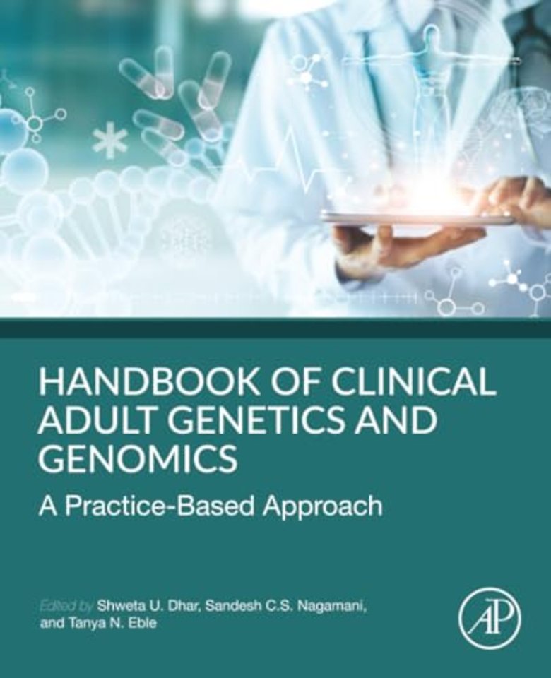 Handbook of Clinical Adult Genetics and Genomics