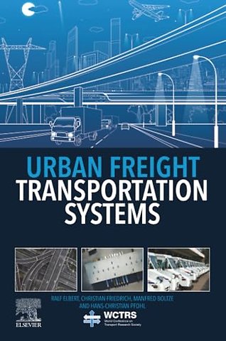 Urban Freight Transportation Systems