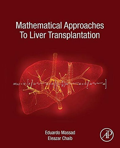 Mathematical Approaches to Liver Transplantation