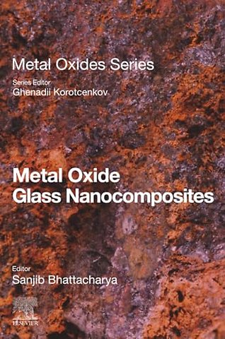 Metal Oxide Glass Nanocomposites