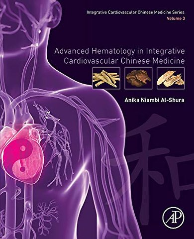 Advanced Hematology in Integrated Cardiovascular Chinese Medicine