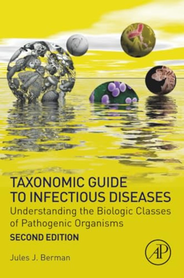 Taxonomic Guide to Infectious Diseases