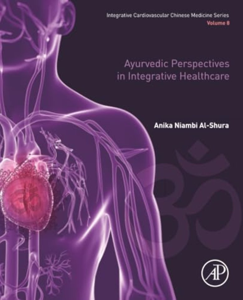 Ayurvedic Perspectives in Integrative Healthcare