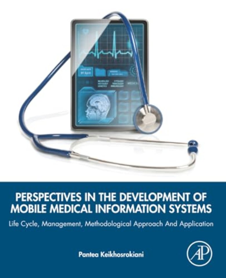 Perspectives in the Development of Mobile Medical Information Systems