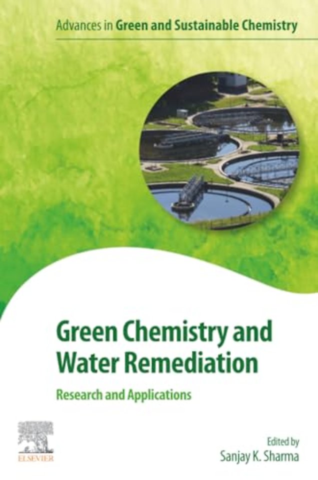 Green Chemistry and Water Remediation: Research and Applications
