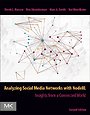 Analyzing Social Media Networks with NodeXL