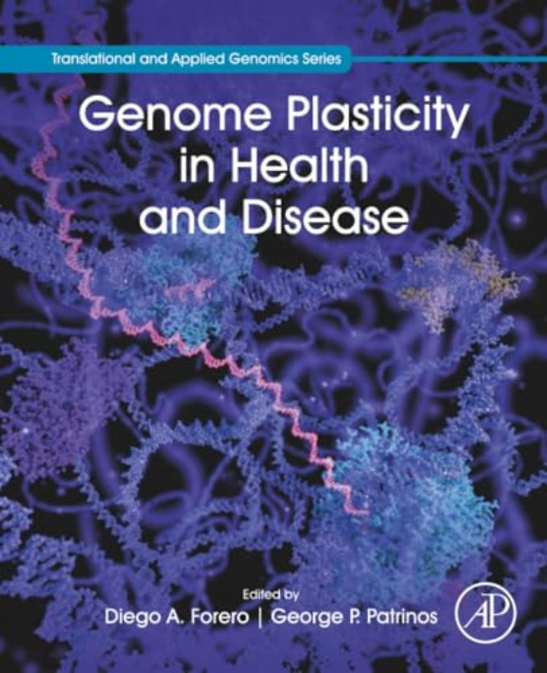 Genome Plasticity in Health and Disease