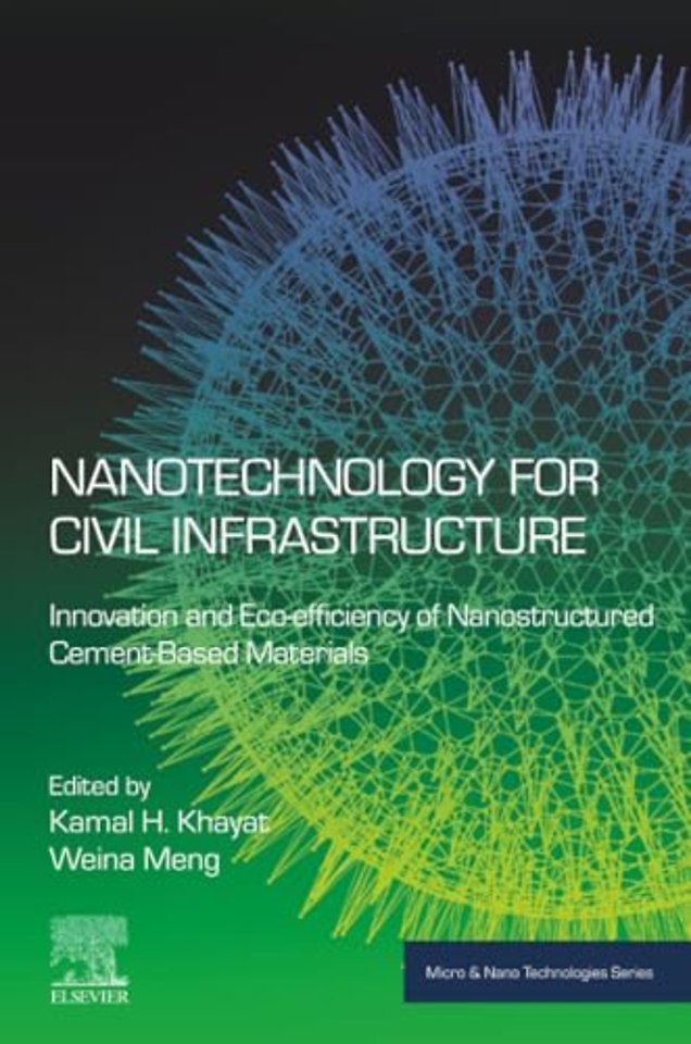 Nanotechnology for Civil Infrastructure