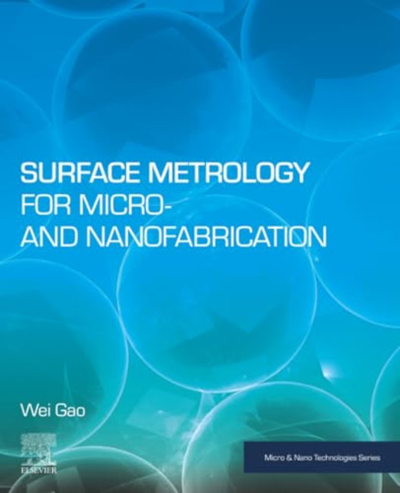Surface Metrology for Micro- and Nanofabrication
