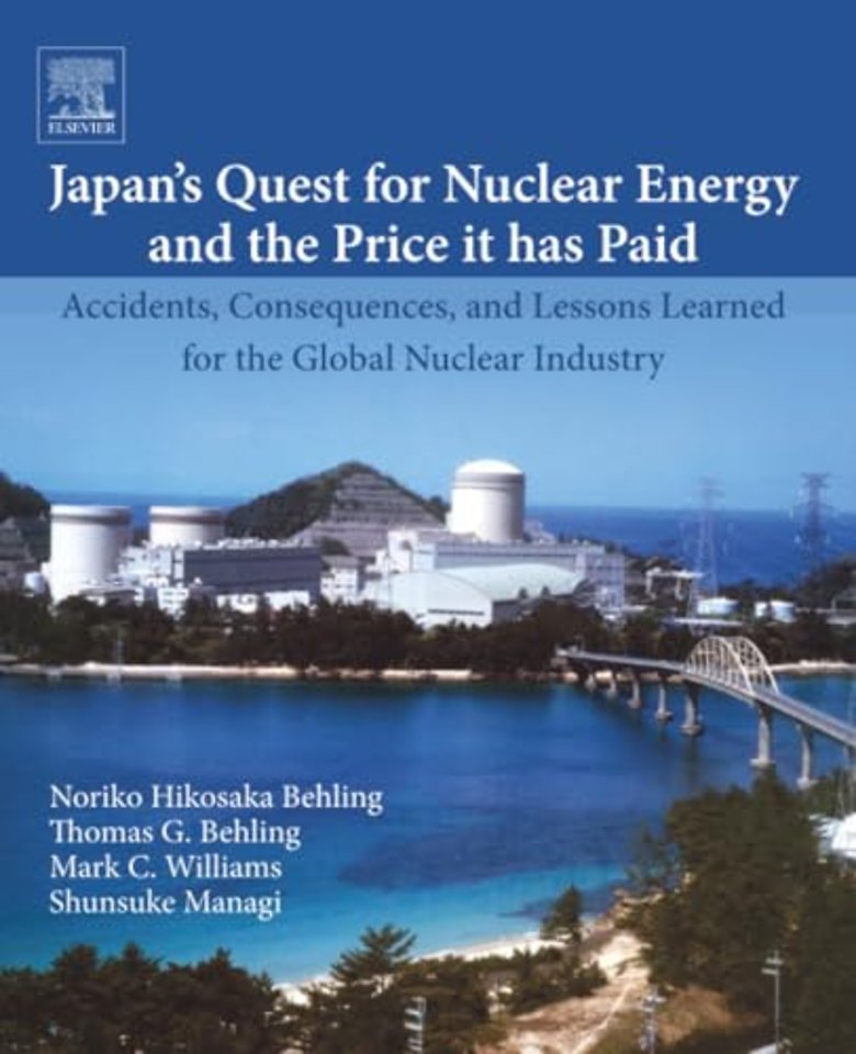 Japan’s Quest for Nuclear Energy and the Price It Has Paid