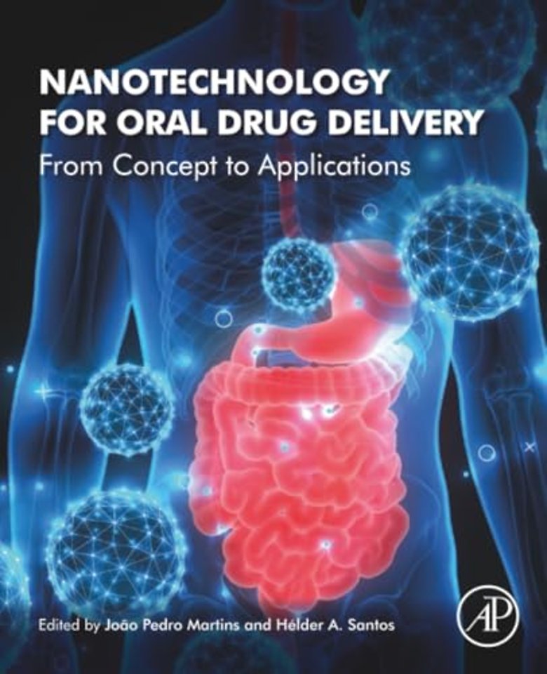 Nanotechnology for Oral Drug Delivery