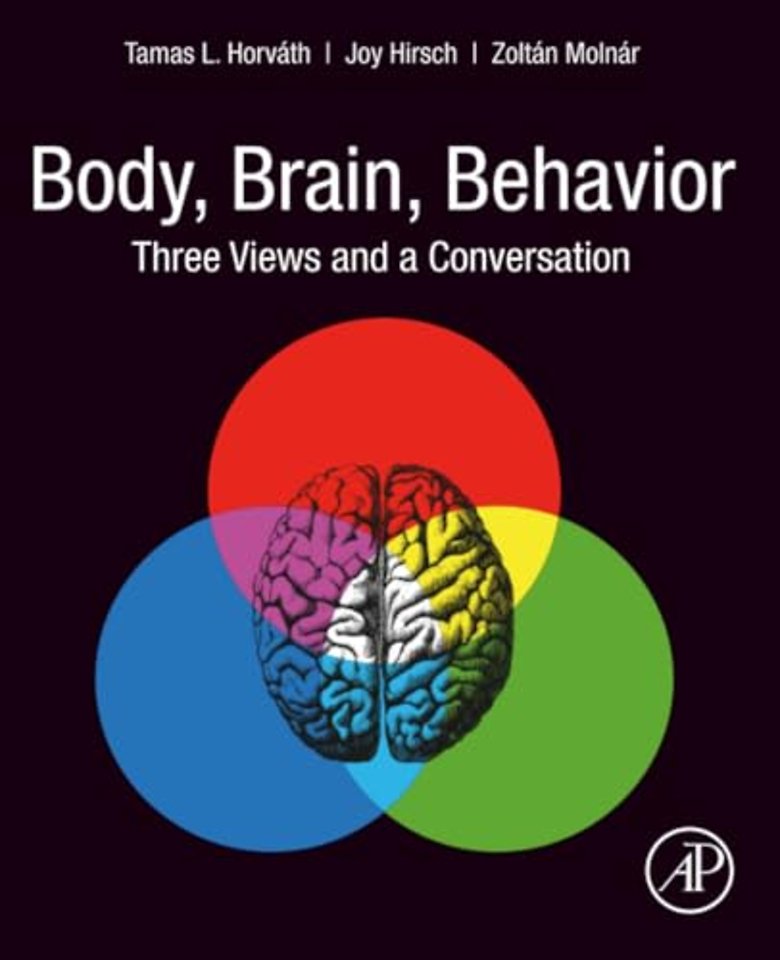 Body, Brain, Behavior