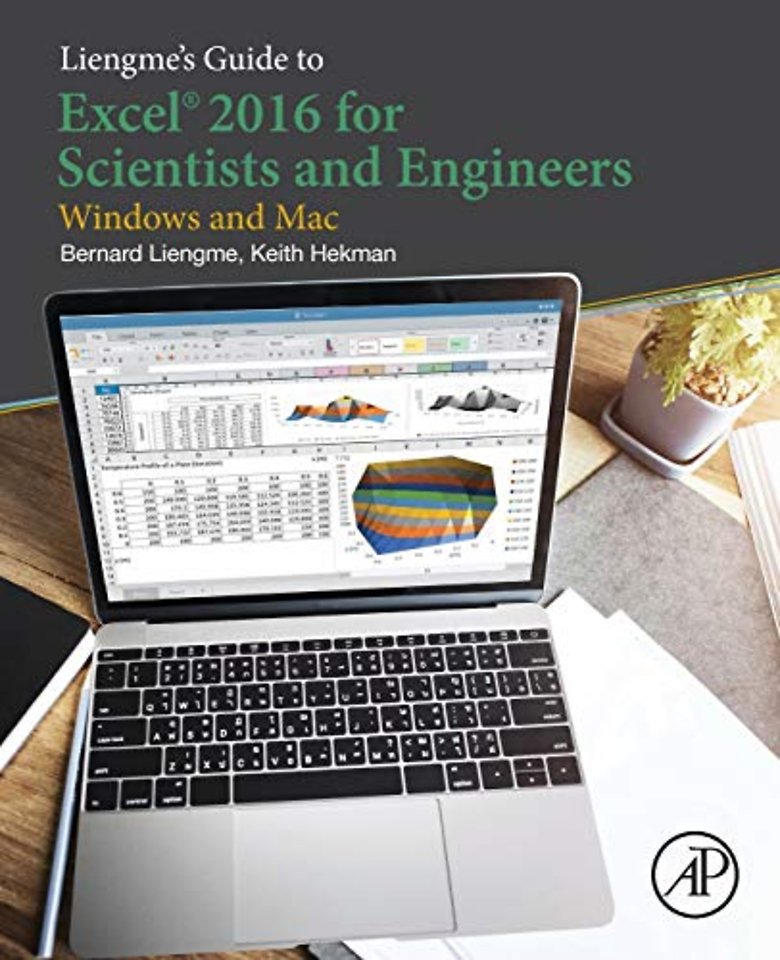 Liengme's Guide to Excel 2016 for Scientists and Engineers