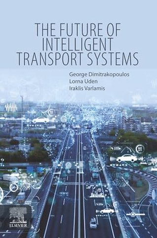 The Future of Intelligent Transport Systems