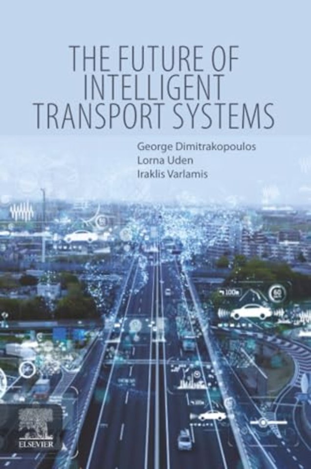 The Future of Intelligent Transport Systems