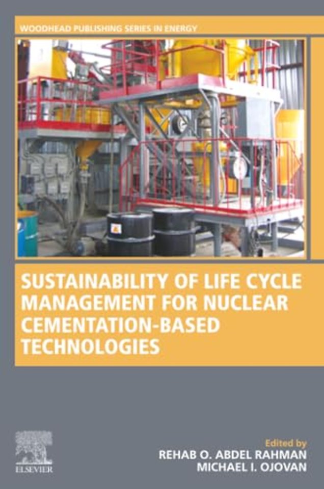 Sustainability of Life Cycle Management for Nuclear Cementation-Based Technologies