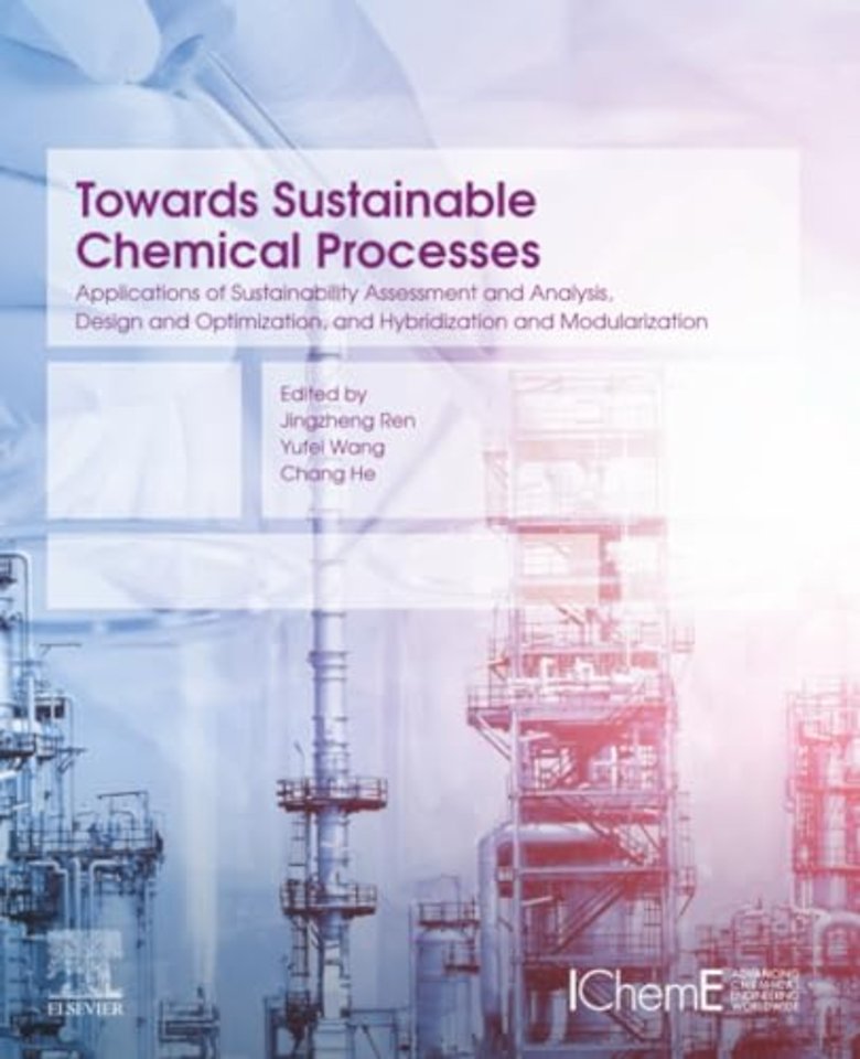 Towards Sustainable Chemical Processes