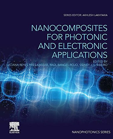 Nanocomposites for Photonic and Electronic Applications