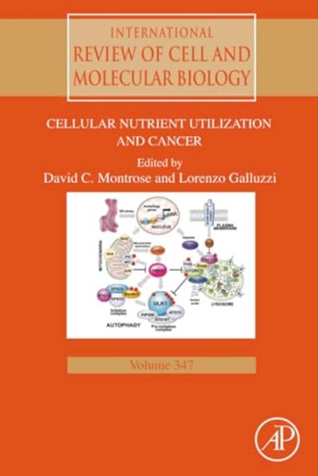 Cellular Nutrient Utilization and Cancer