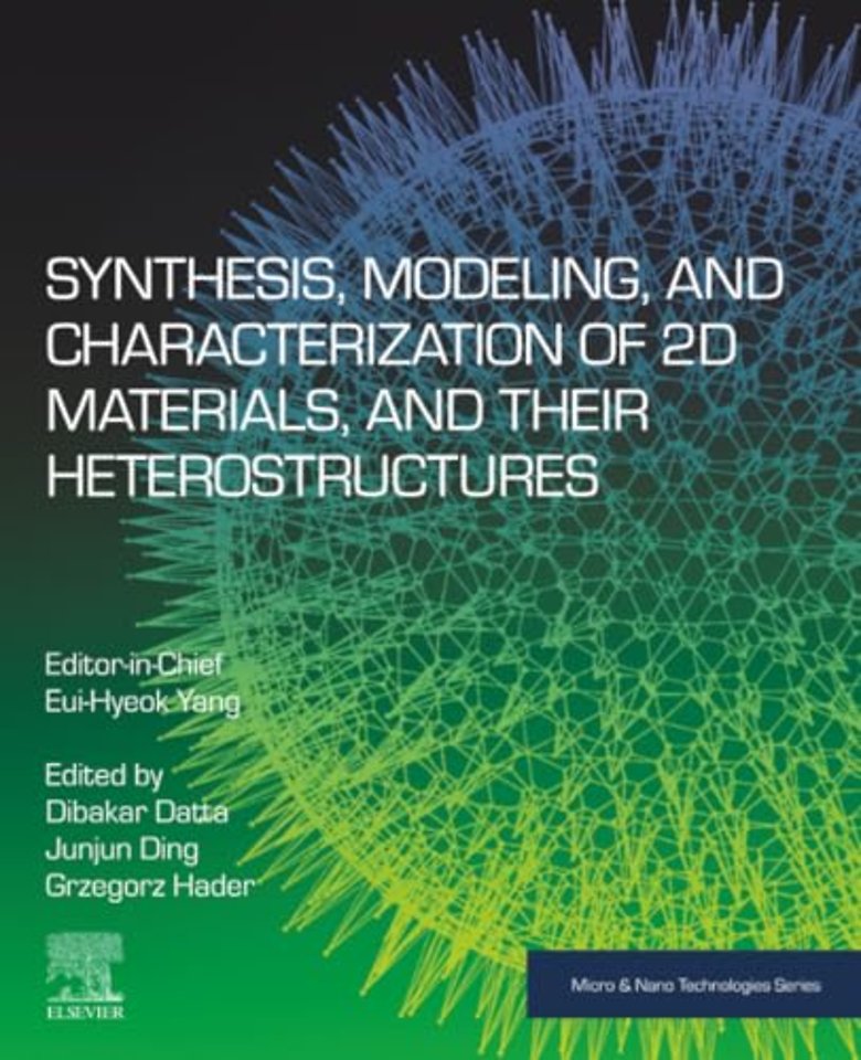 Synthesis, Modelling and Characterization of 2D Materials and their Heterostructures