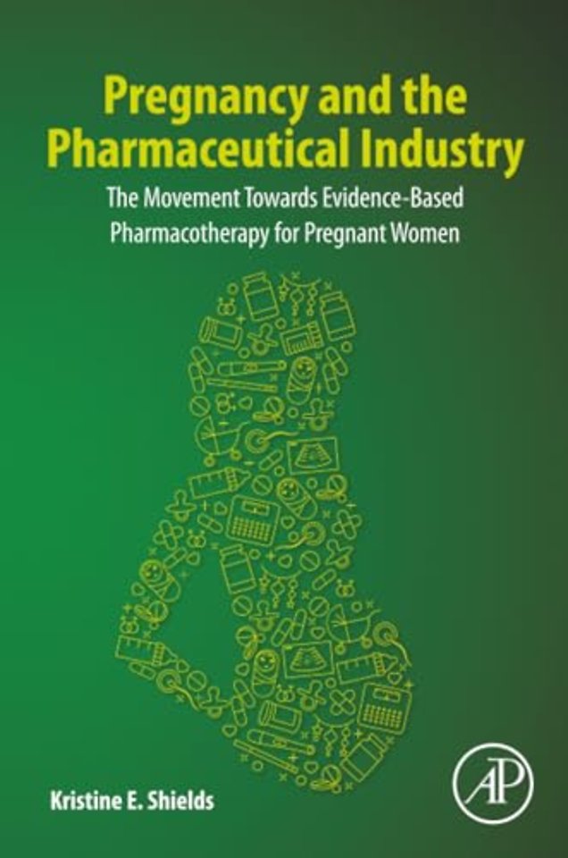 Pregnancy and the Pharmaceutical Industry