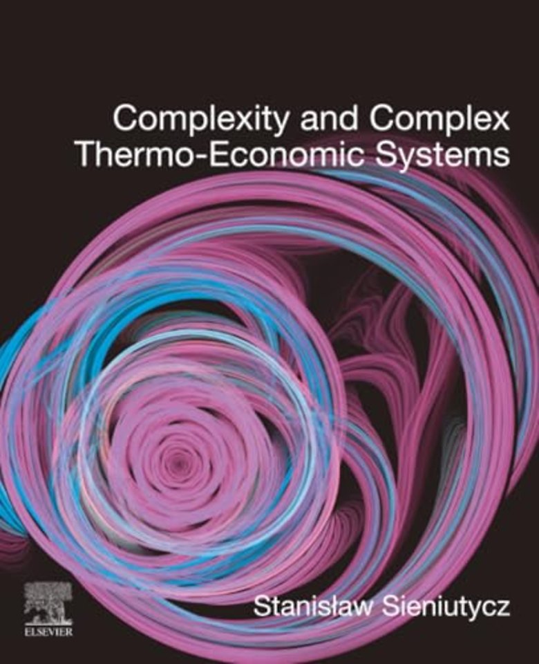 Complexity and Complex Thermo-Economic Systems