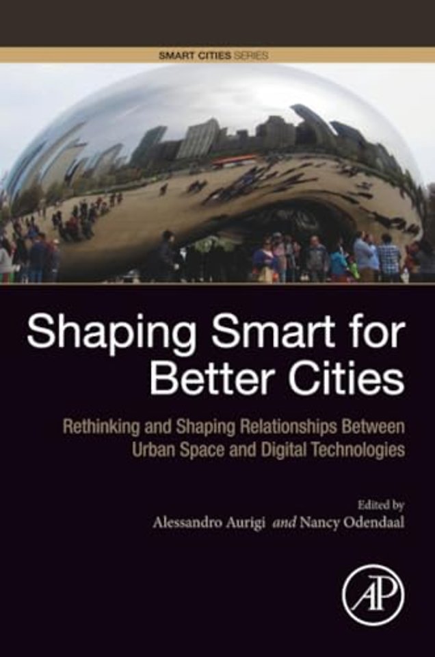 Shaping Smart for Better Cities