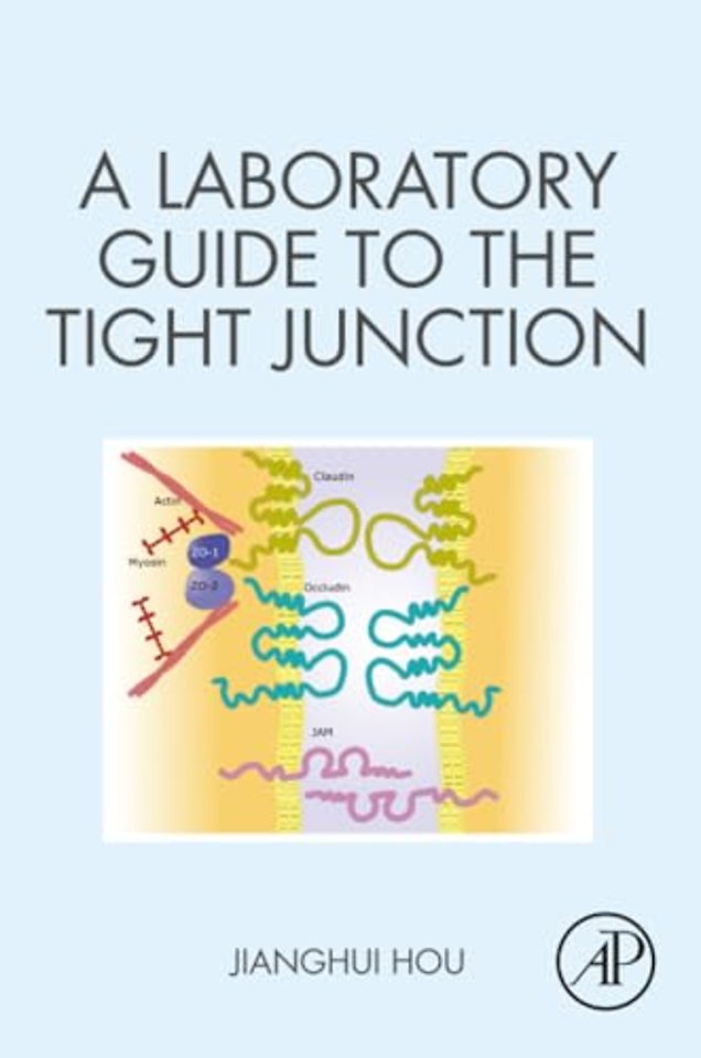 A Laboratory Guide to the Tight Junction