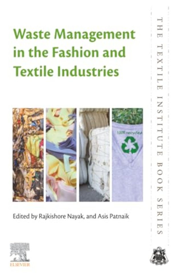 Waste Management in the Fashion and Textile Industries