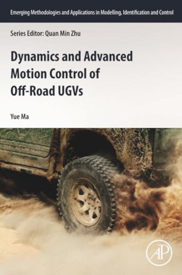 Dynamics and Advanced Motion Control of Off-Road UGVs