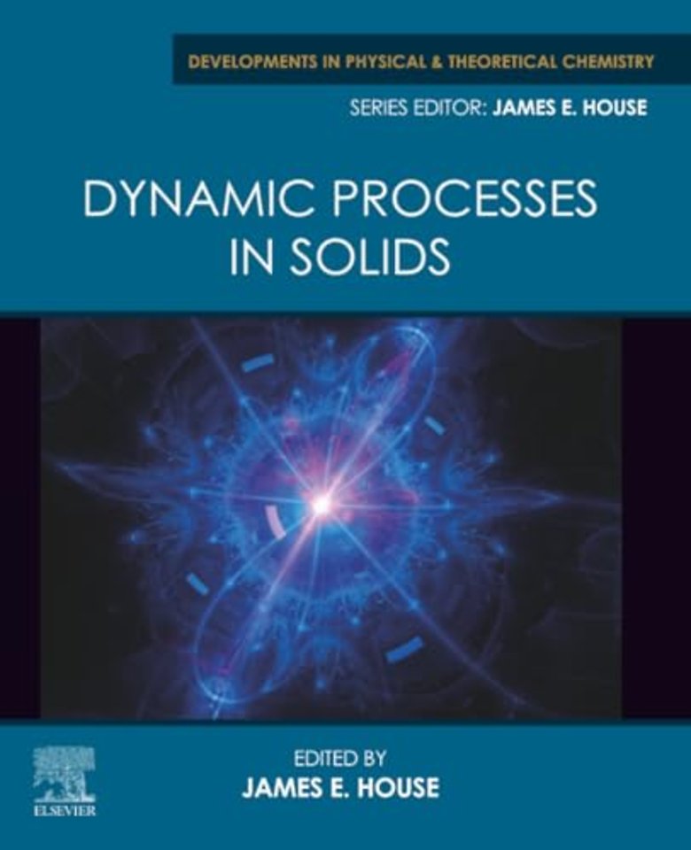 Dynamic Processes in Solids