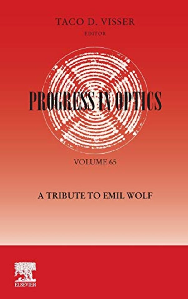 Progress in Optics: A Tribute to Emil Wolf