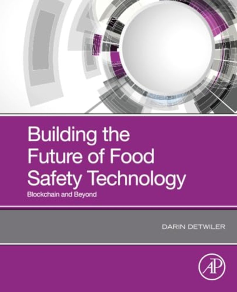 Building the Future of Food Safety Technology