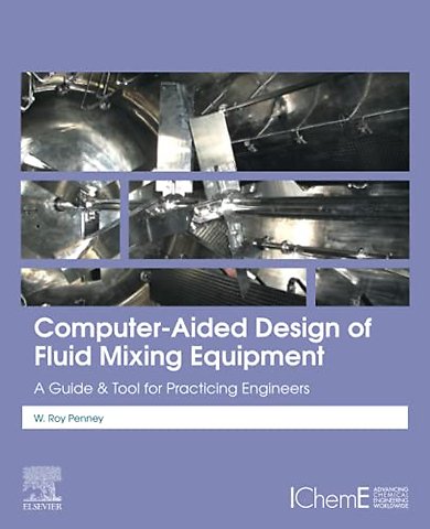 Computer-Aided Design of Fluid Mixing Equipment