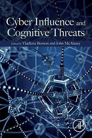 Cyber Influence and Cognitive Threats