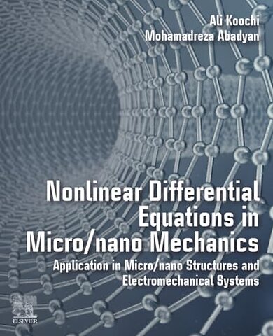 Nonlinear Differential Equations in Micro/nano Mechanics