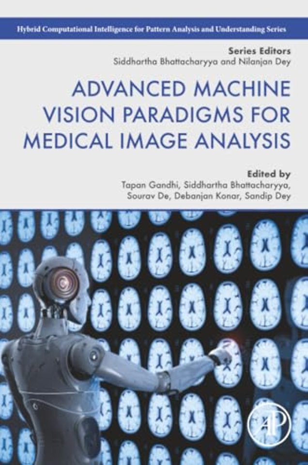 Advanced Machine Vision Paradigms for Medical Image Analysis