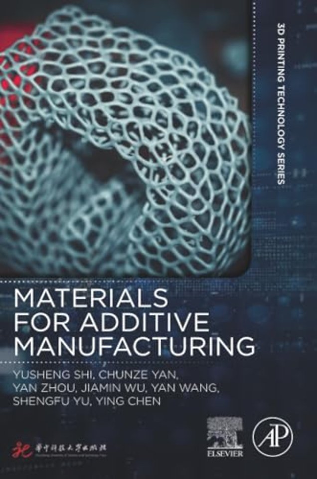 Materials for Additive Manufacturing
