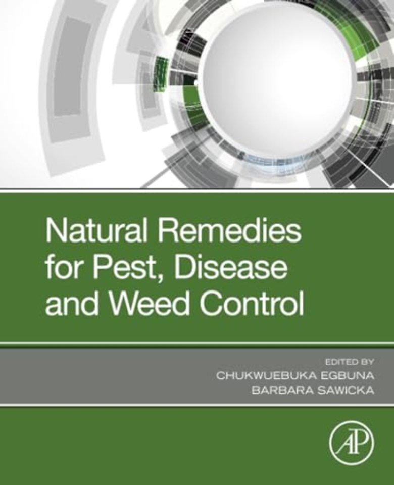 Natural Remedies for Pest, Disease and Weed Control