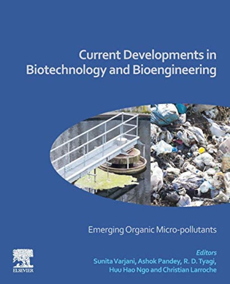 Current Developments in Biotechnology and Bioengineering