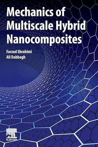 Mechanics of Multiscale Hybrid Nanocomposites