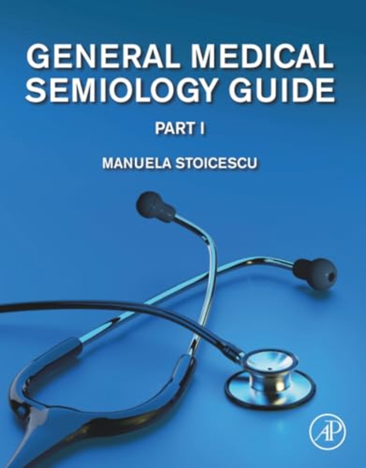 General Medical Semiology Guide Part I