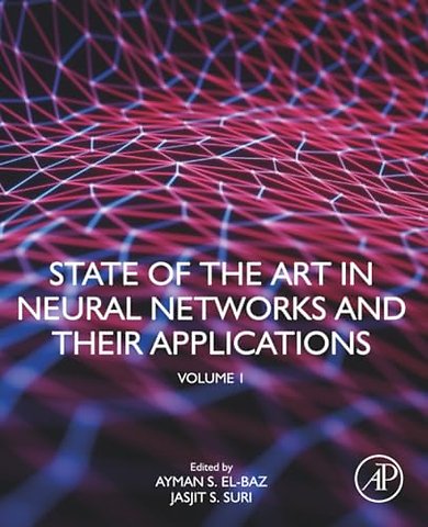 State of the Art in Neural Networks and Their Applications