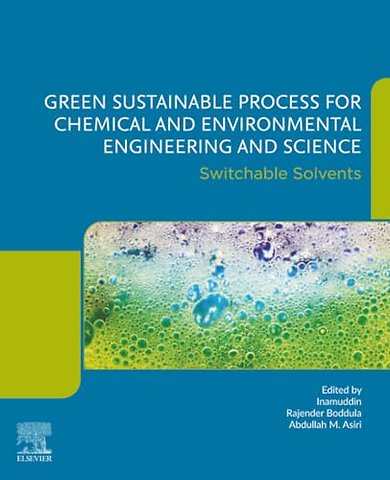 Green Sustainable Process for Chemical and Environmental Engineering and Science