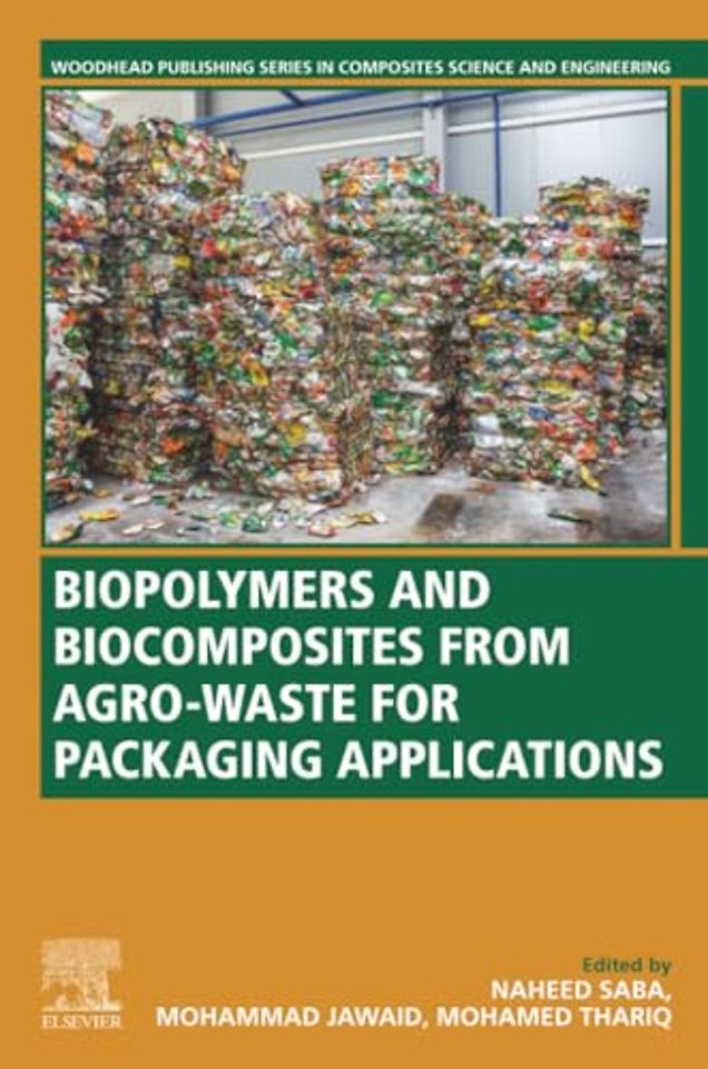 Biopolymers and Biocomposites from Agro-waste for Packaging Applications