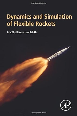 Dynamics and Simulation of Flexible Rockets