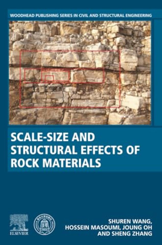 Scale-Size and Structural Effects of Rock Materials