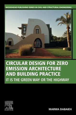 Circular Design for Zero Emission Architecture and Building Practice