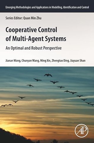 Cooperative Control of Multi-Agent Systems