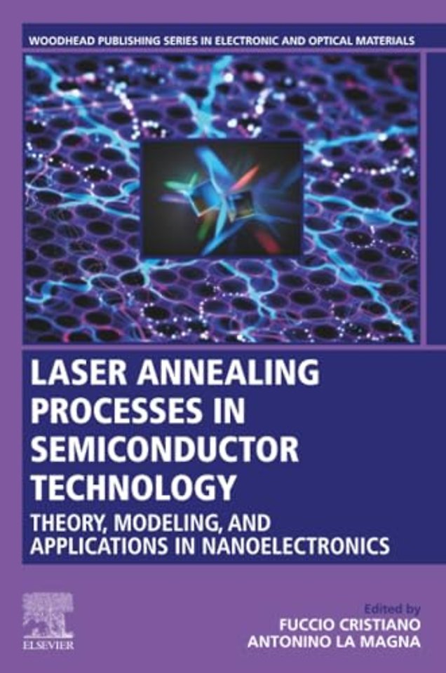 Laser Annealing Processes in Semiconductor Technology